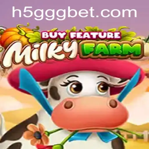 Descubra o Novo Fenômeno dos Jogos com MilkyFarmBuyFeature e 5GGGbet